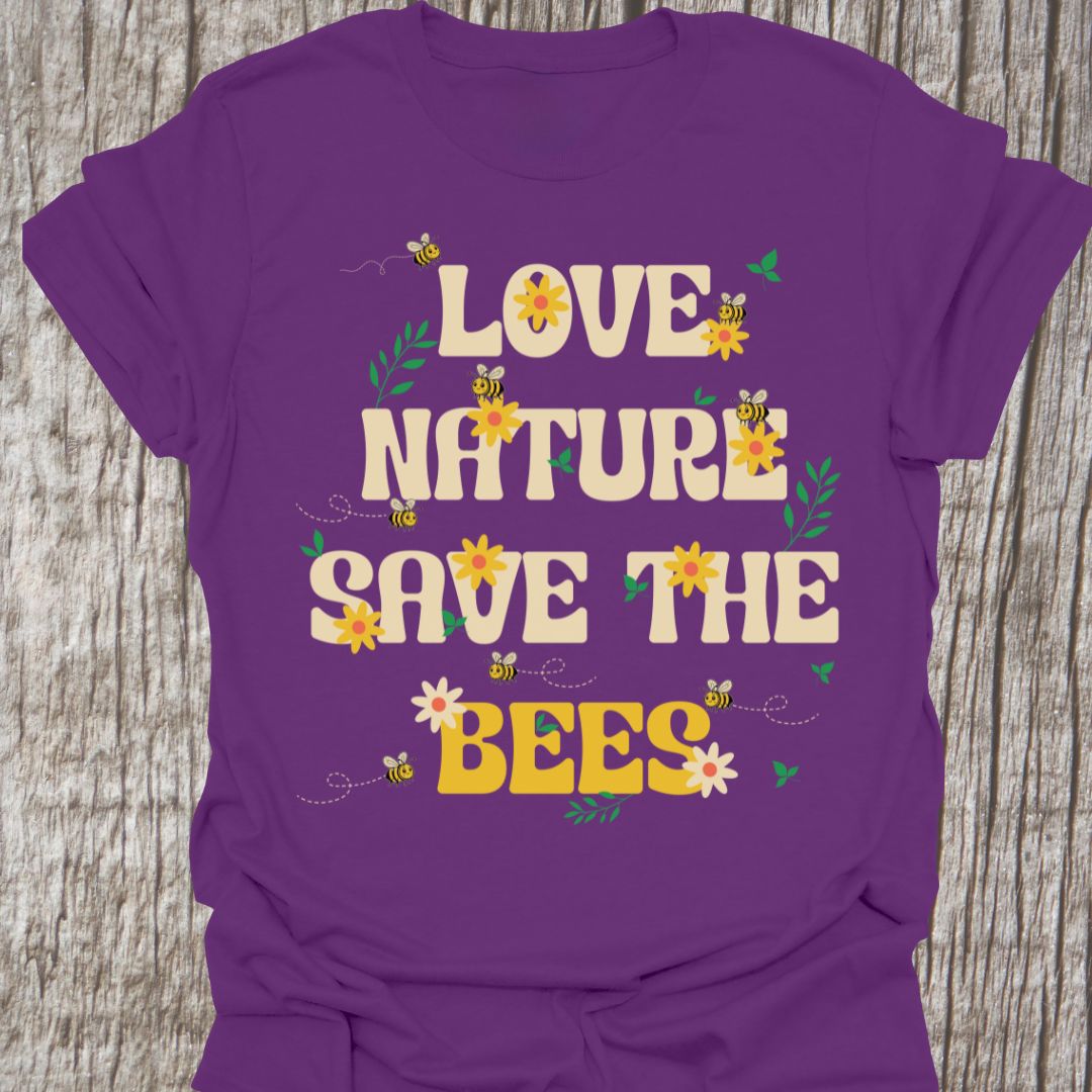 Love Nature, Save The Bees T-shirt