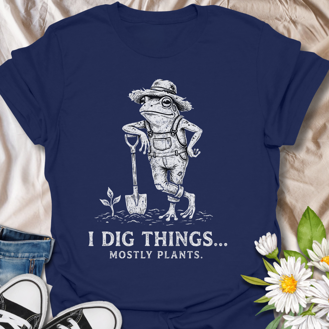 I Dig Things Funny Gardening Frog T-Shirt