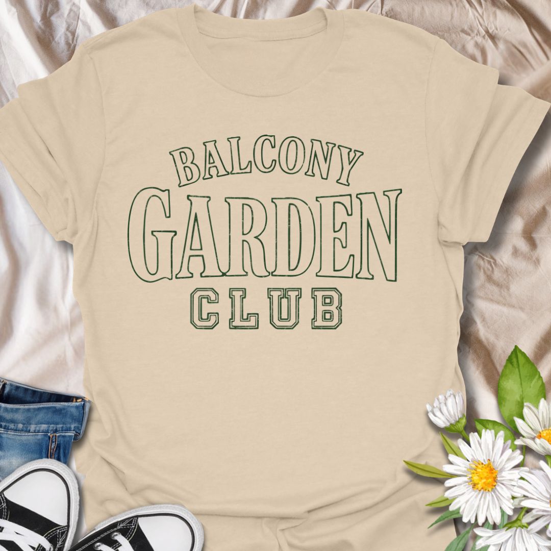 Balcony Garden Club Plant Lover T-Shirt