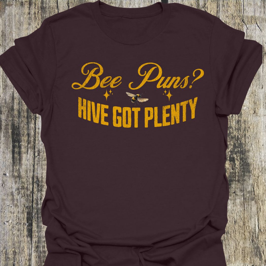 Bee Puns? T-Shirt