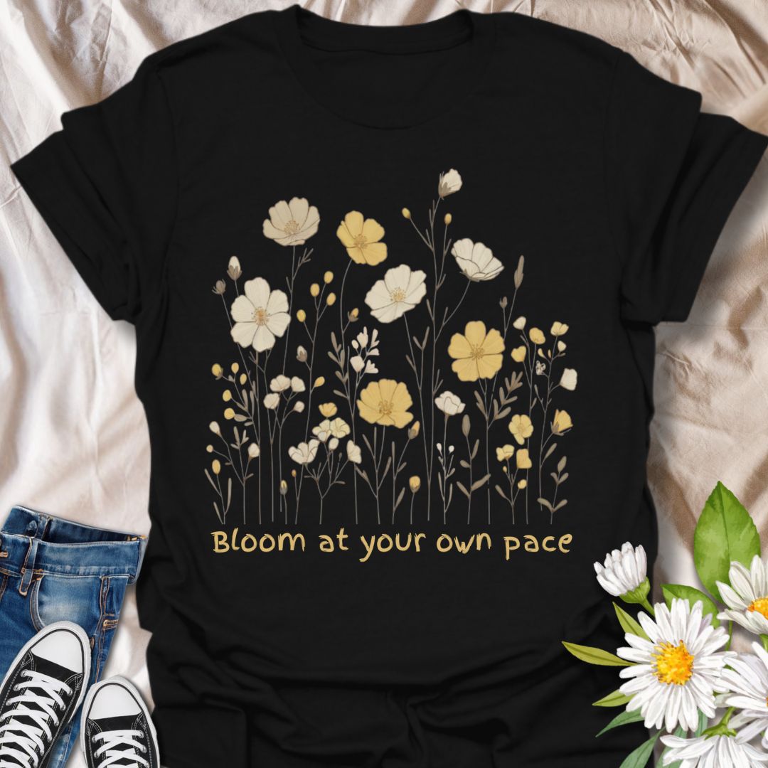 Bloom at Your Own Pace Floral T-Shirt