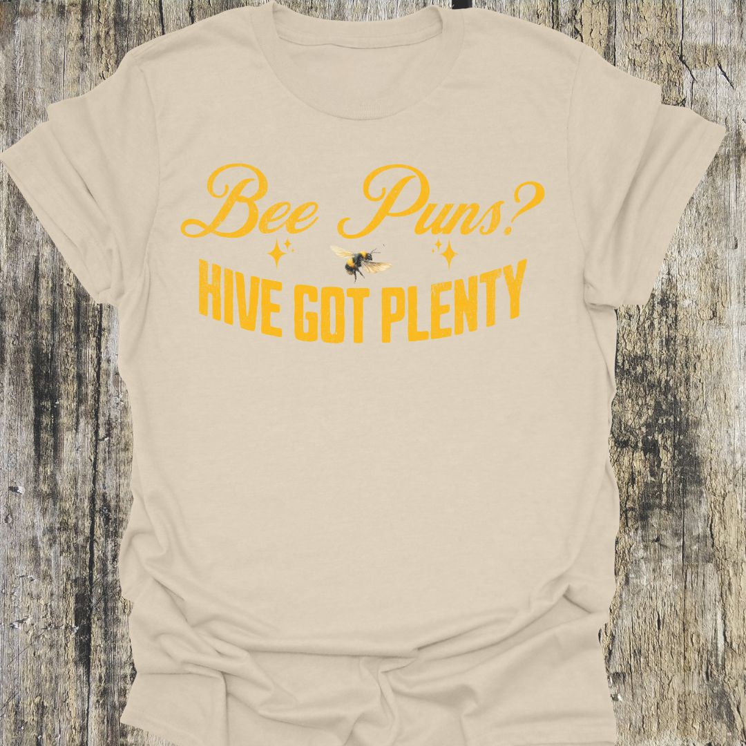 Bee Puns? T-Shirt