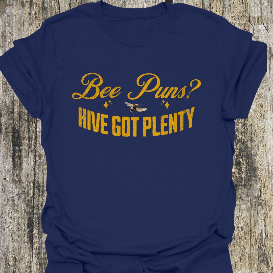 Bee Puns? T-Shirt