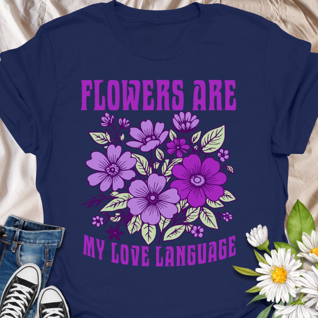 Celebrate your passion for flowers with this bold and beautiful “Flowers Are My Love Language” t-shirt. Perfect for garden lovers, plant enthusiasts, and anyone whose heart blooms with every petal. A great gift idea for flower fans and self-care advocates alike.