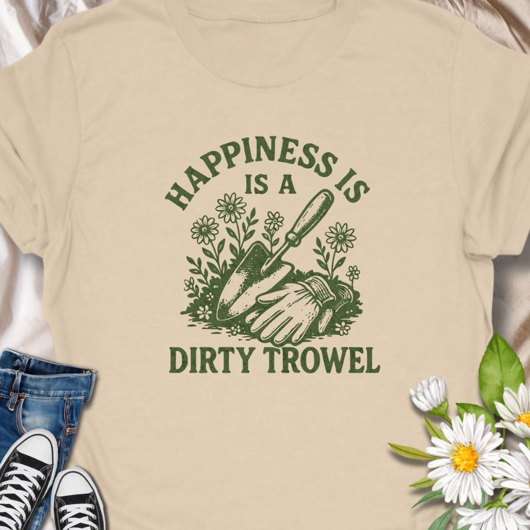 For those who find joy in the soil! This "Happiness Is a Dirty Trowel" shirt is perfect for gardeners who know that a bit of dirt brings a lot of happiness. ideal tee for gardeners who measure joy in turned soil and sun-warmed leaves with a vintage-style botanical graphic.
