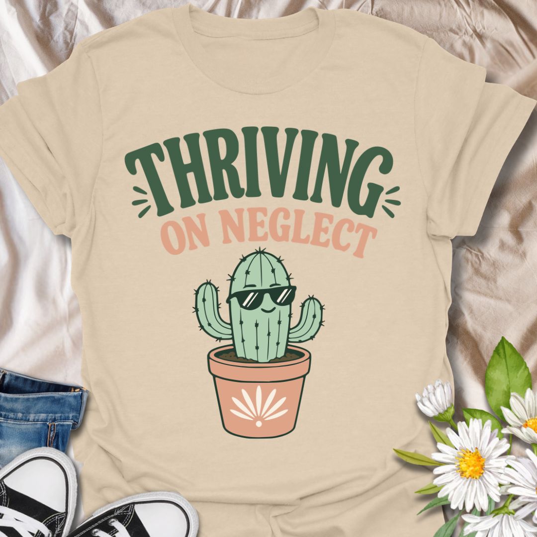 Thriving On Neglect Cactus T-Shirt