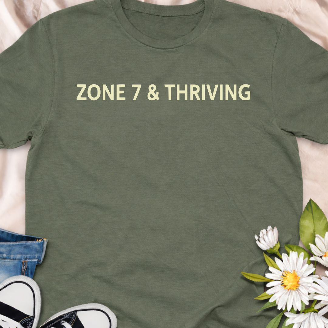 "Zone 7 & Thriving” minimalist gardening t-shirt for proud Zone 7 growers. Perfect for plant lovers, backyard gardeners, and flower enthusiasts who know their USDA hardiness zone and wear it with pride.