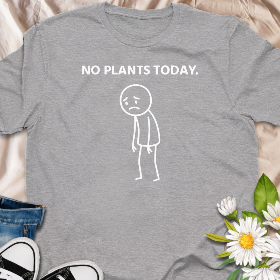 No plants today. A relatable and funny plant lover stick man design shirt for gardeners and houseplant enthusiasts who know the struggle. Featuring a clean minimalist design, this soft unisex tee makes a perfect gift for plant parents, indoor plant lovers, and anyone obsessed with greenery.