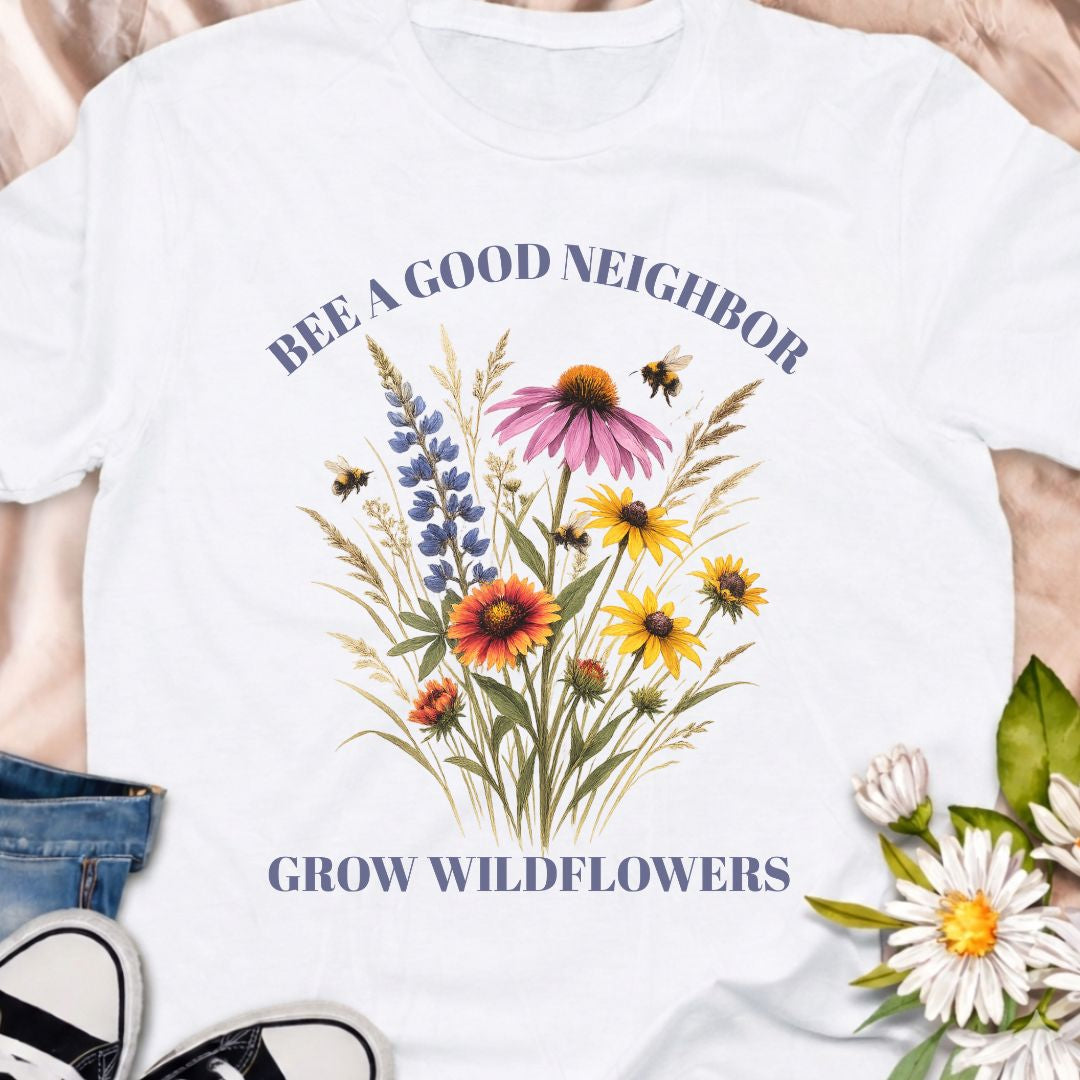 Encourage pollinators and plant with purpose in this “Bee a Good Neighbor – Grow Wildflowers” t-shirt. A beautiful wildflower and bee design perfect for gardeners, pollinator lovers, and native plant enthusiasts.