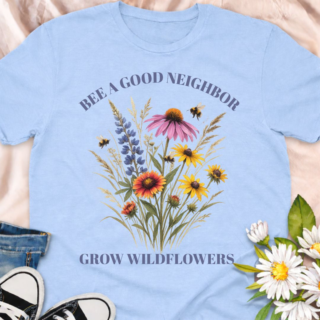 Encourage pollinators and plant with purpose in this “Bee a Good Neighbor – Grow Wildflowers” t-shirt. A beautiful wildflower and bee design perfect for gardeners, pollinator lovers, and native plant enthusiasts.