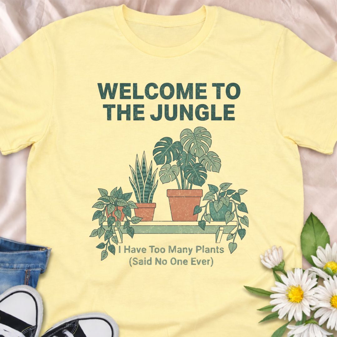 Turn your home into a jungle and wear it proudly. This “Welcome to the Jungle – I Have Too Many Plants (Said No One Ever)” t-shirt is perfect for indoor plant lovers, houseplant collectors, and anyone whose home is filled with monstera, snake plants, and trailing vines. A fun and relatable gift for plant moms, plant dads, and proud plant addicts.