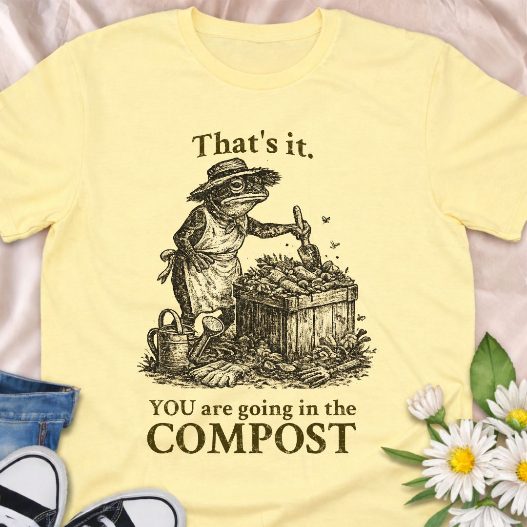 For gardeners who take composting seriously. This funny “You Are Going In The Compost” t-shirt features a vintage-style garden illustration and is perfect for compost lovers, vegetable gardeners, and anyone who enjoys a little dark gardening humor.