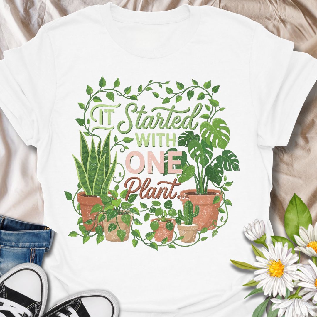 It started with one plant funny plant lover shirt for houseplant collectors and plant moms. Perfect gift for plant lovers, indoor gardeners, and anyone growing their plant collection.