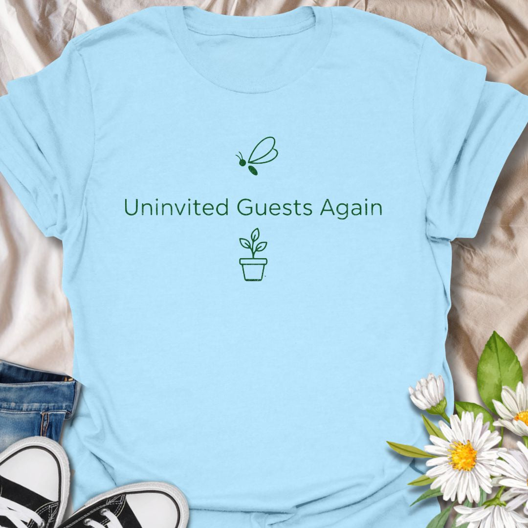Funny plant lover t-shirt featuring “Uninvited Guests Again” with a plant and gnat illustration. Perfect for houseplant owners who know the struggle with pests. A clean, minimalist botanical tee with niche humor for everyday wear or gifting.