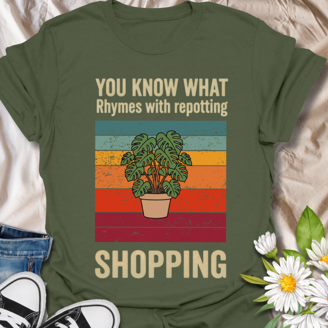 Funny plant lover t-shirt for houseplant fans, plant moms, and repotting addicts. A playful botanical graphic tee for anyone who loves shopping for more plants, pots, and leafy home decor gifts.