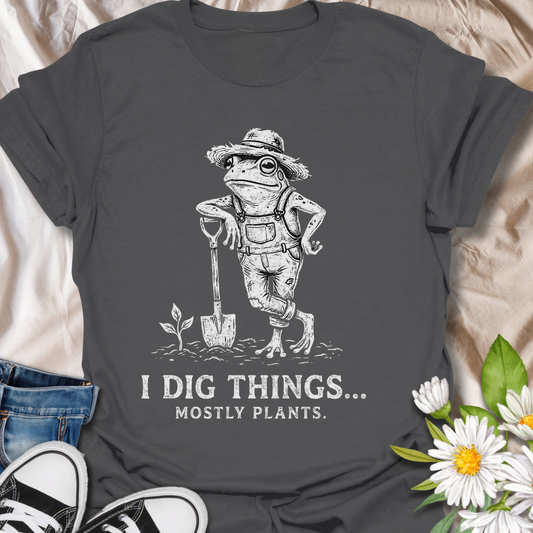 I Dig Things Funny Gardening Frog T-Shirt