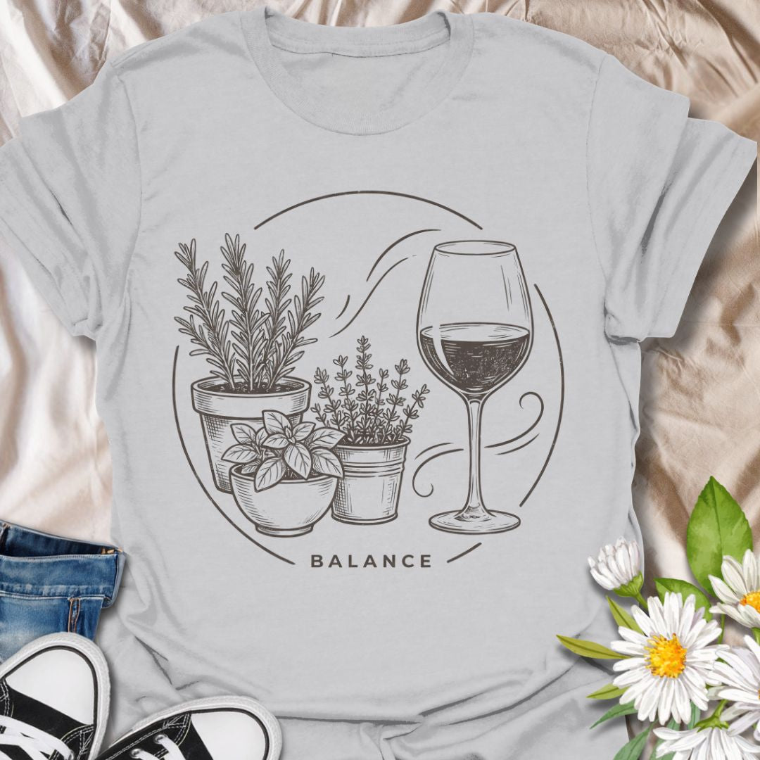 Funny gardening t-shirt featuring potted herbs, a wine glass, and the word “Balance.” Perfect for gardeners, plant lovers, herb growers, and anyone who believes the ideal mix is a little greenery and a little wine.