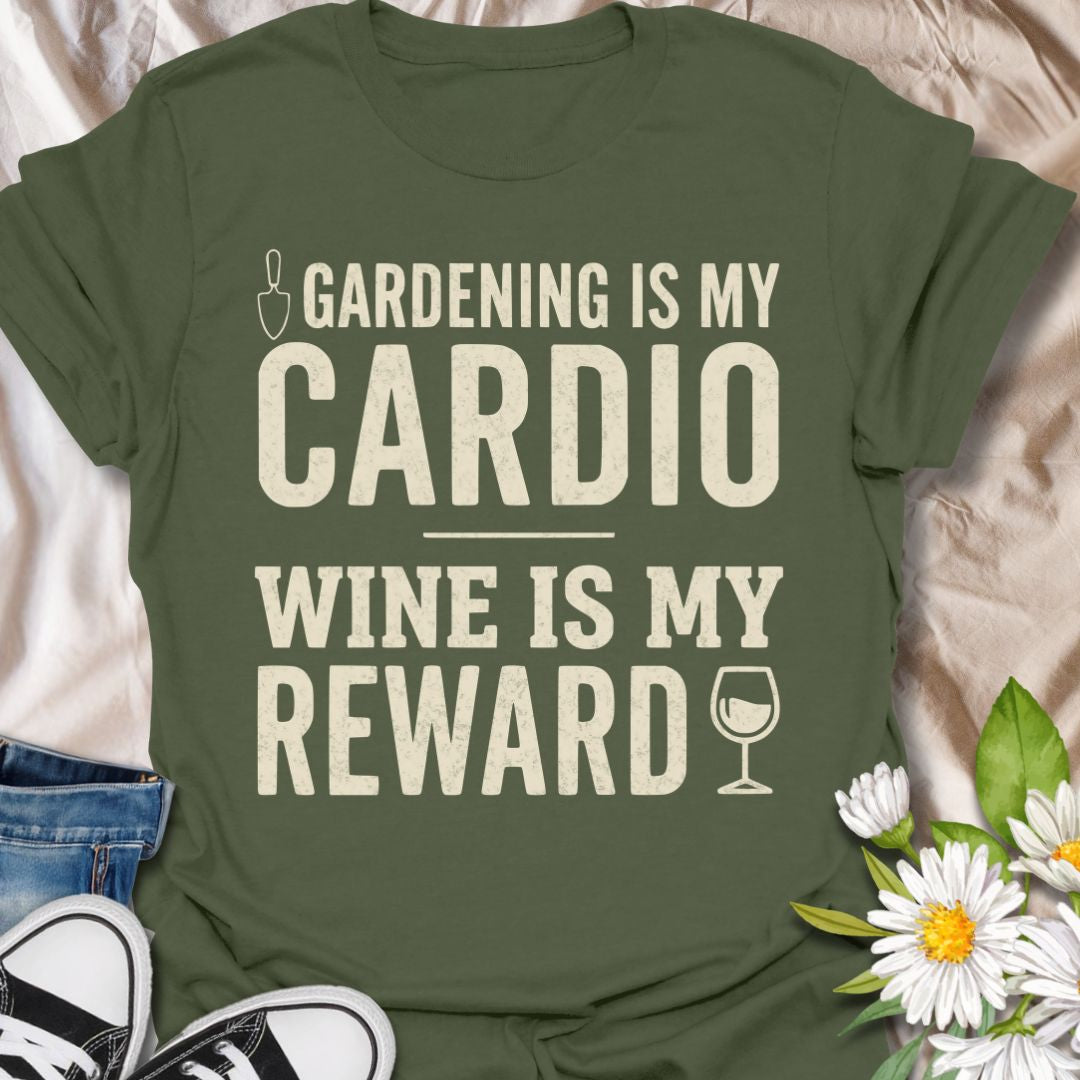 Funny gardening t-shirt featuring the phrase “Gardening Is My Cardio, Wine Is My Reward.” A playful tee for gardeners, plant lovers, and wine fans who know a good day in the garden deserves a relaxing glass at the end of it.