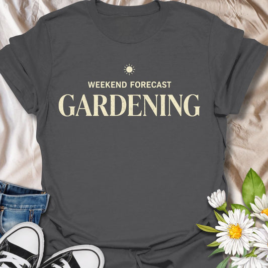 Funny gardening t-shirt featuring the phrase “Weekend Forecast Gardening.” A simple, stylish tee for gardeners, plant lovers, and backyard growers who already know exactly how they want to spend their weekend—outside, in the garden, with plants and a little sunshine.