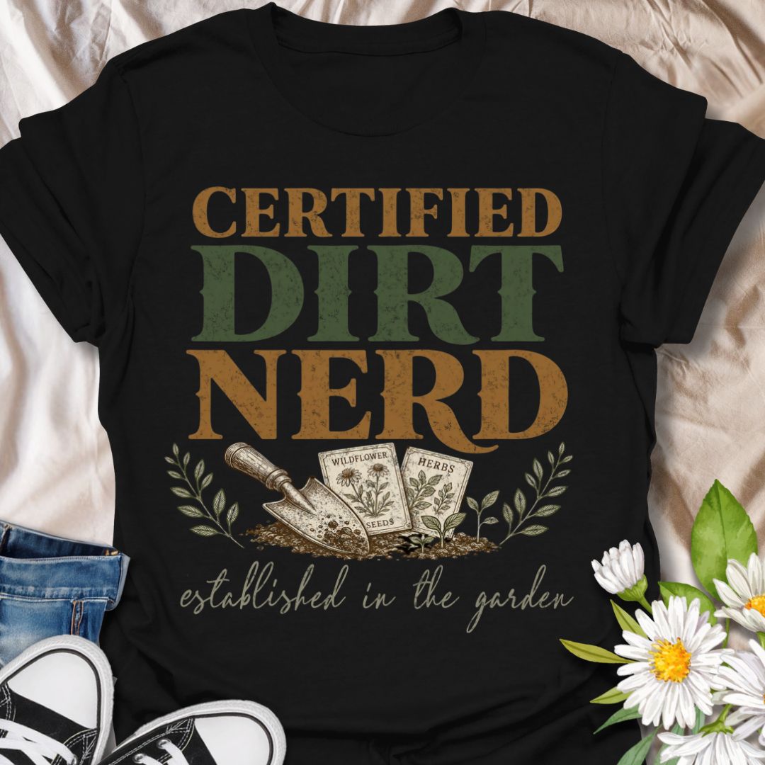 This Certified Dirt Nerd t-shirt is made for gardeners who love soil, seeds, herbs, wildflowers, and getting their hands dirty. Featuring bold vintage typography, a garden trowel, seed packets, leafy details, and the phrase established in the garden, this design has a playful retro look for proud plant and garden lovers. Perfect for backyard gardeners, allotment growers, plant parents, homesteaders, flower growers, herb gardeners, and anyone who happily identifies as a dirt nerd.