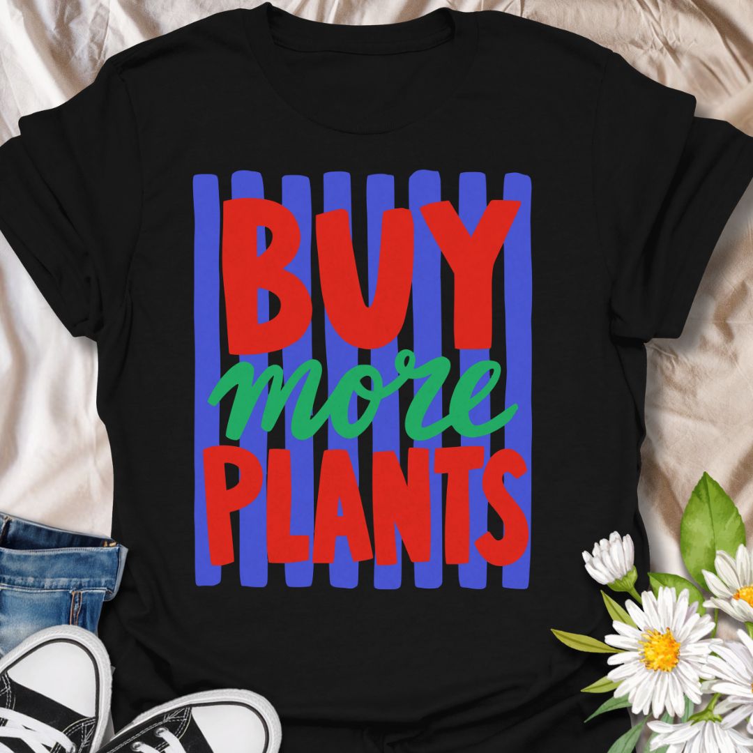 This Buy More Plants t-shirt is made for houseplant lovers who never need convincing to add another leafy friend to the collection. Featuring bold red and green typography over bright blue brushstroke stripes, this design has a fun, modern, colorful look for everyday plant-parent style. Perfect for plant moms, plant dads, indoor gardeners, houseplant collectors, plant shop fans, and anyone who believes the answer is always more plants