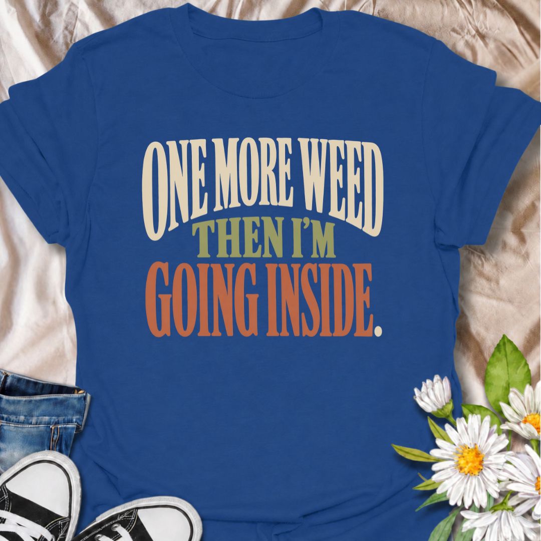 A funny gardening T-shirt for anyone who heads outside for one quick job and somehow loses another hour to the garden. The phrase “One More Weed Then I’m Going Inside” captures that familiar gardener habit of always spotting just one more thing that needs doing. Its bold retro typography keeps the design simple, readable, and easy to wear. It makes a great gift for backyard gardeners, flower growers, and anyone who struggles to actually stop gardening. Ideal for garden days, nursery trips, farmers markets, 