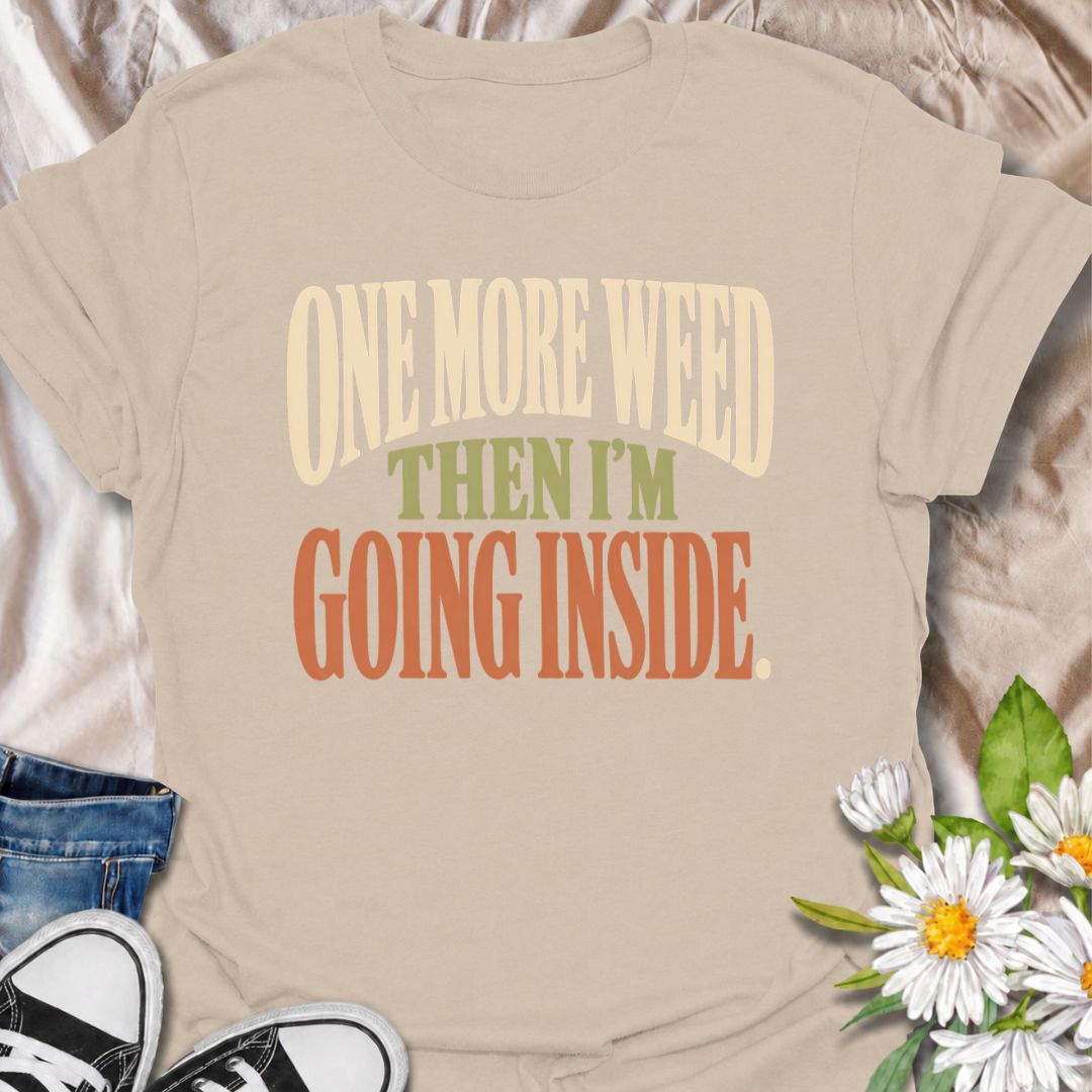 A funny gardening T-shirt for anyone who heads outside for one quick job and somehow loses another hour to the garden. The phrase “One More Weed Then I’m Going Inside” captures that familiar gardener habit of always spotting just one more thing that needs doing. Its bold retro typography keeps the design simple, readable, and easy to wear. It makes a great gift for backyard gardeners, flower growers, and anyone who struggles to actually stop gardening. Ideal for garden days, nursery trips, farmers markets, 
