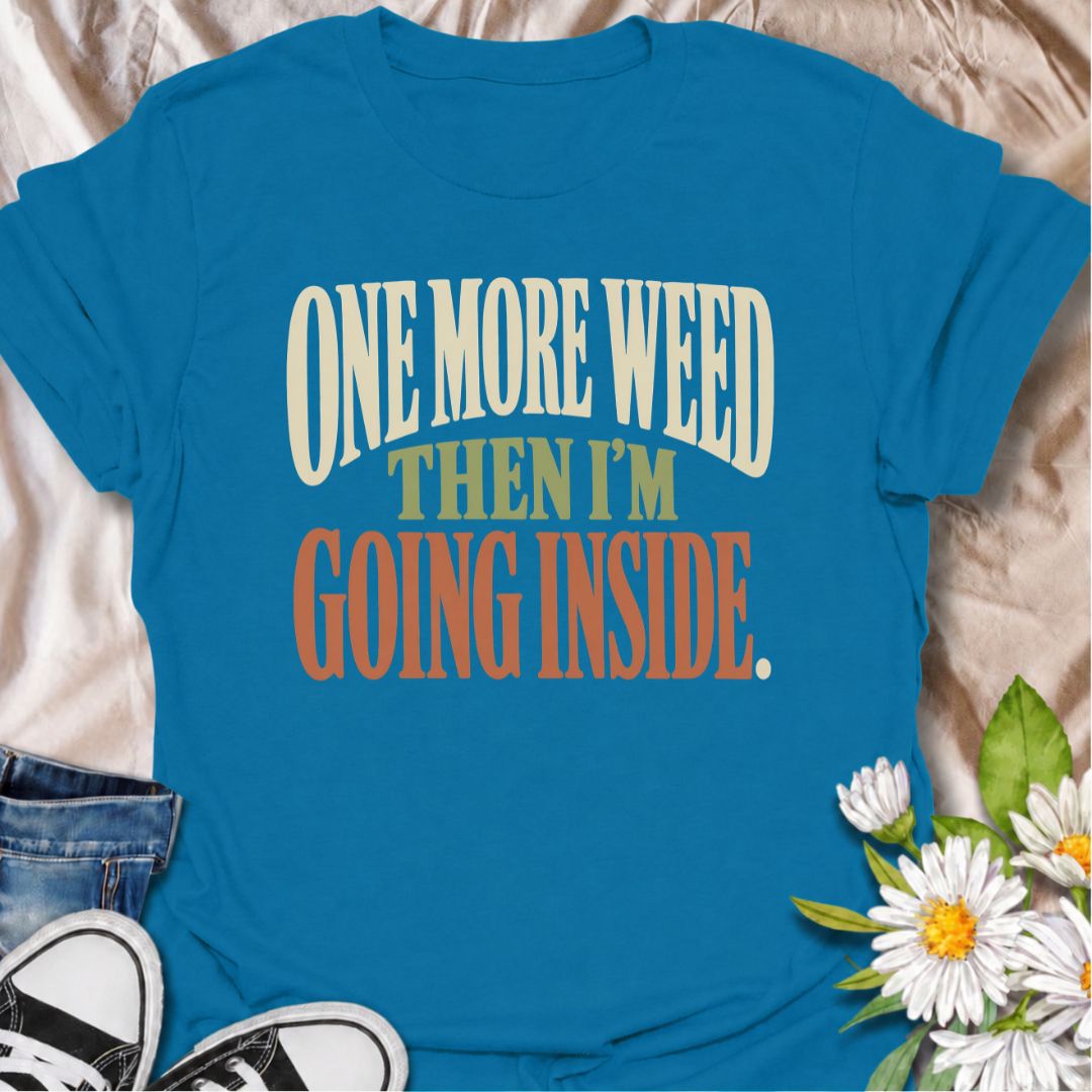 A funny gardening T-shirt for anyone who heads outside for one quick job and somehow loses another hour to the garden. The phrase “One More Weed Then I’m Going Inside” captures that familiar gardener habit of always spotting just one more thing that needs doing. Its bold retro typography keeps the design simple, readable, and easy to wear. It makes a great gift for backyard gardeners, flower growers, and anyone who struggles to actually stop gardening. Ideal for garden days, nursery trips, farmers markets, 