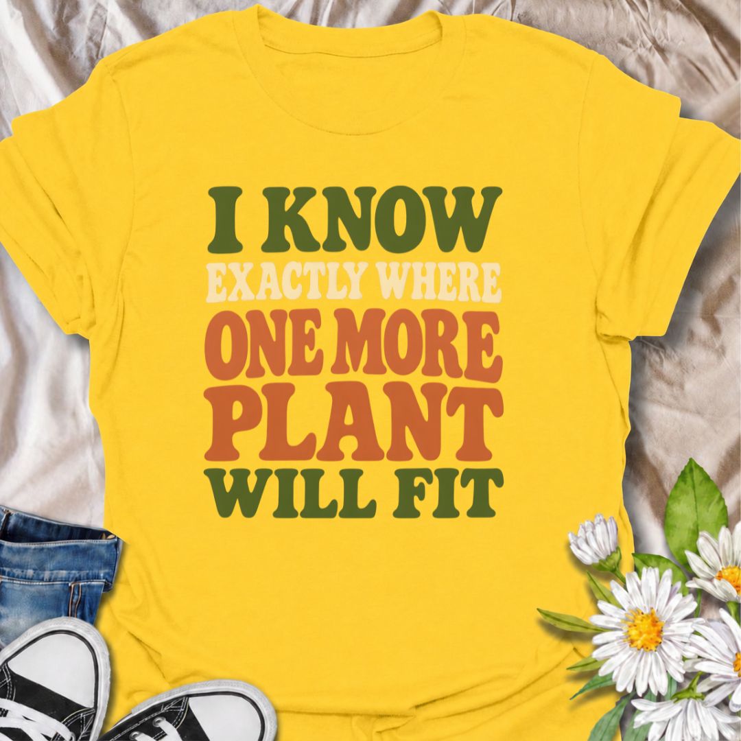A funny plant T-shirt for anyone who can always find space for just one more houseplant. The phrase “I Know Exactly Where One More Plant Will Fit” captures the mindset of plant collectors, indoor gardeners, and nursery regulars perfectly. Its bold retro typography gives the design a clean, wearable look while keeping the joke easy to read. It makes a great gift for plant parents, houseplant lovers, and anyone whose indoor jungle keeps expanding. Ideal for nursery trips, plant swaps, garden centers, or every