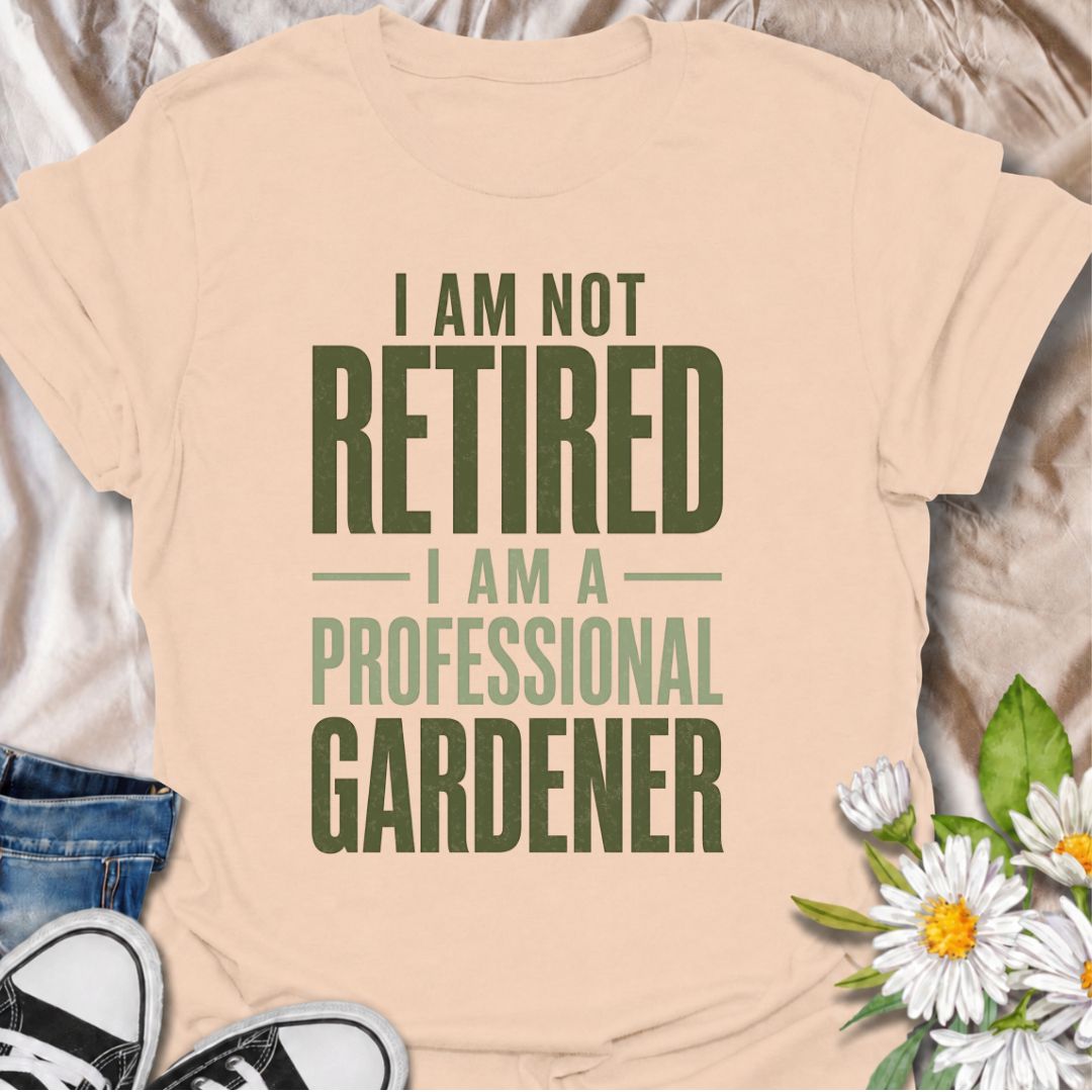 A funny gardening T-shirt for anyone who has retired from work but definitely not from the garden. The phrase “I Am Not Retired, I Am a Professional Gardener” turns retirement into a full-time gardening promotion with dry, relatable humor. Its bold typography keeps the design clean, readable, and easy to wear. It makes a great gift for retired gardeners, allotment lovers, backyard growers, and anyone who now has more time to spend outdoors. Ideal for garden days, nursery trips, farmers markets, or everyday 