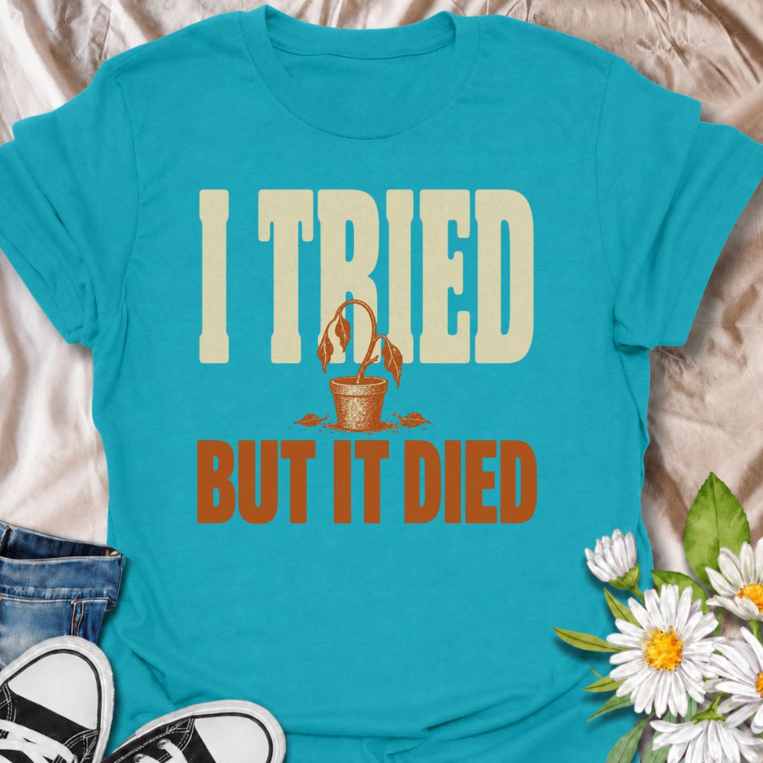 A funny plant T-shirt for anyone who gave it their best shot and still ended up with a very unhappy houseplant. The phrase “I Tried But It Died” delivers simple, self-deprecating plant humor that new growers and experienced plant parents alike will recognize. Featuring a wilted potted plant, the design keeps the joke bold, clear, and easy to wear. It makes a great gift for houseplant lovers, accidental plant killers, and anyone whose green thumb is still a work in progress. Ideal for nursery trips, plant sw