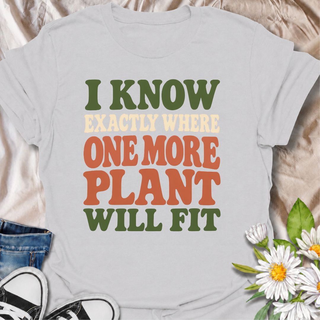 A funny plant T-shirt for anyone who can always find space for one more houseplant, no matter how full the room already looks. The phrase “I Know Exactly Where One More Plant Will Fit” perfectly captures the mindset of plant collectors, indoor gardeners, and nursery regulars. Its bold retro typography keeps the design clean, readable, and easy to wear. It makes a great gift for plant parents, houseplant lovers, and anyone whose indoor jungle keeps expanding. Ideal for nursery trips, plant swaps, garden cent