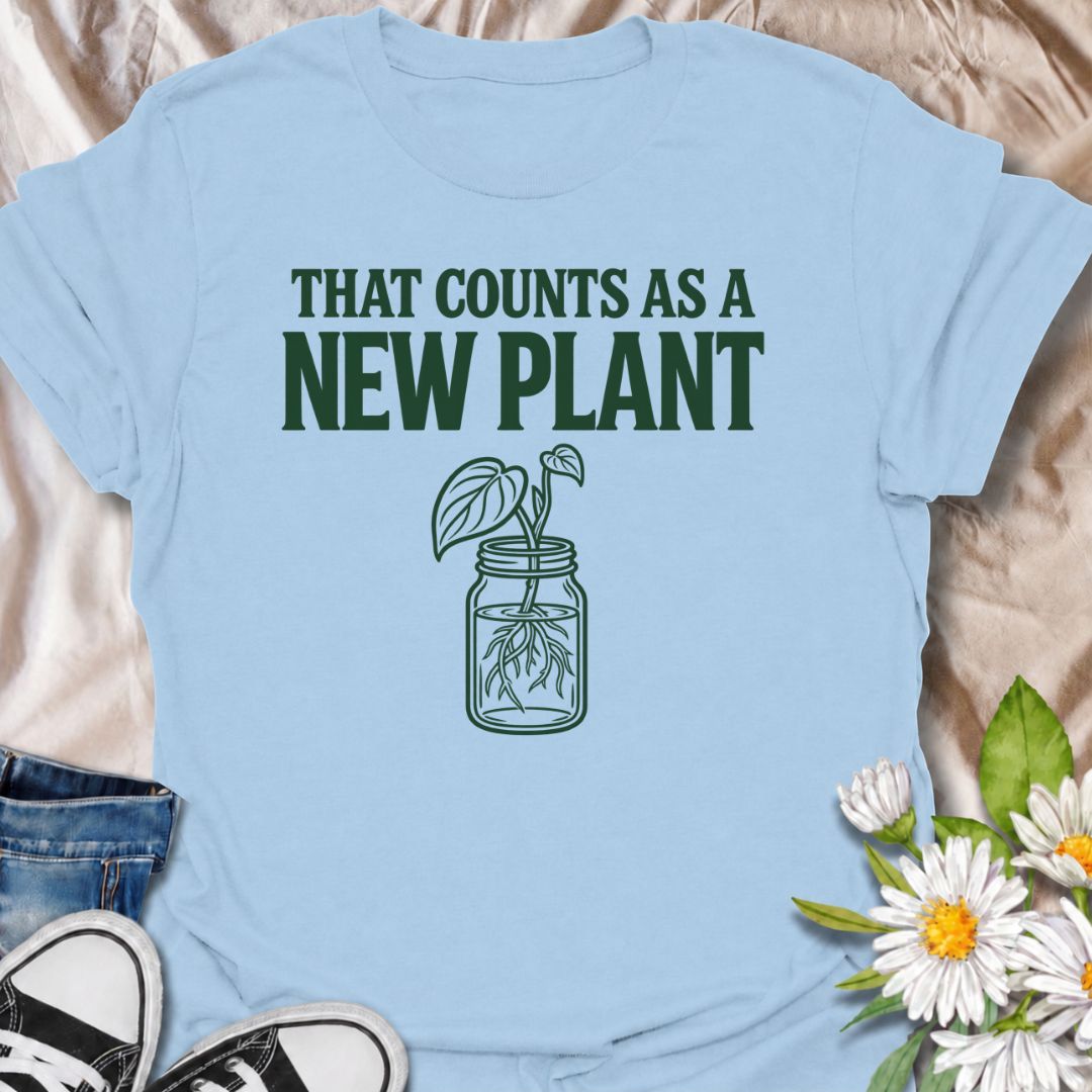 that counts as a new plant, propagation t-shirt, plant cutting shirt, rooting cuttings shirt, funny plant shirt, houseplant propagation, plant parent t-shirt, plant lover gift, pothos lover shirt, indoor gardener tee, houseplant humor, propagation lover gift, mason jar propagation, rooted cutting shirt, plant collector gift, houseplant collector, funny houseplant tee, indoor jungle shirt, plant obsession tee, houseplant addict, botanical slogan shirt, plant swap shirt, green thumb gift, indoor plant lover, 