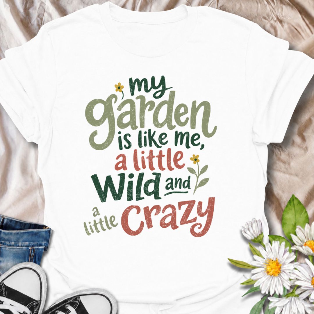 A funny gardening T-shirt for anyone who sees a little of themselves in the garden they’ve created. The phrase “My Garden Is Like Me, a Little Wild and a Little Crazy” brings personality-led garden humor to a bold, playful typography design. It is perfect for flower gardeners, cottage garden lovers, backyard growers, and anyone who prefers their garden a little less tidy and a lot more expressive. The relaxed hand-lettered style makes it feel cheerful, casual, and easy to wear. A great gift for gardeners wh