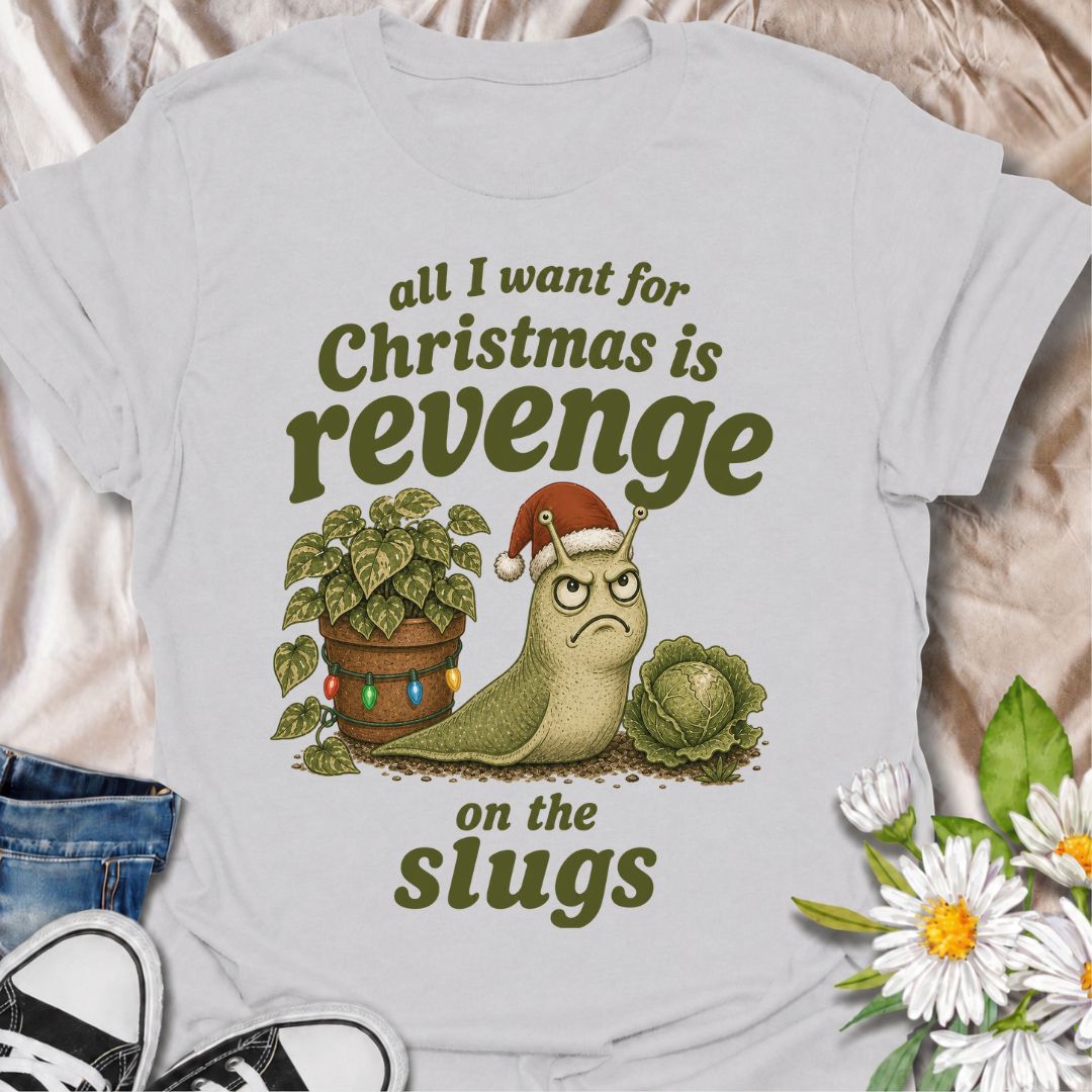 A funny Christmas gardening T-shirt for anyone who has spent the growing season battling slugs and has not forgotten about it. The phrase “All I Want for Christmas Is Revenge on the Slugs” pairs with a gloriously grumpy slug in a Santa hat for sharp, gardener-specific holiday humor. It is perfect for vegetable gardeners, flower growers, allotment gardeners, and anyone who has lost prized plants to hungry garden pests. The vintage-style illustration gives the design plenty of charm while keeping the joke won