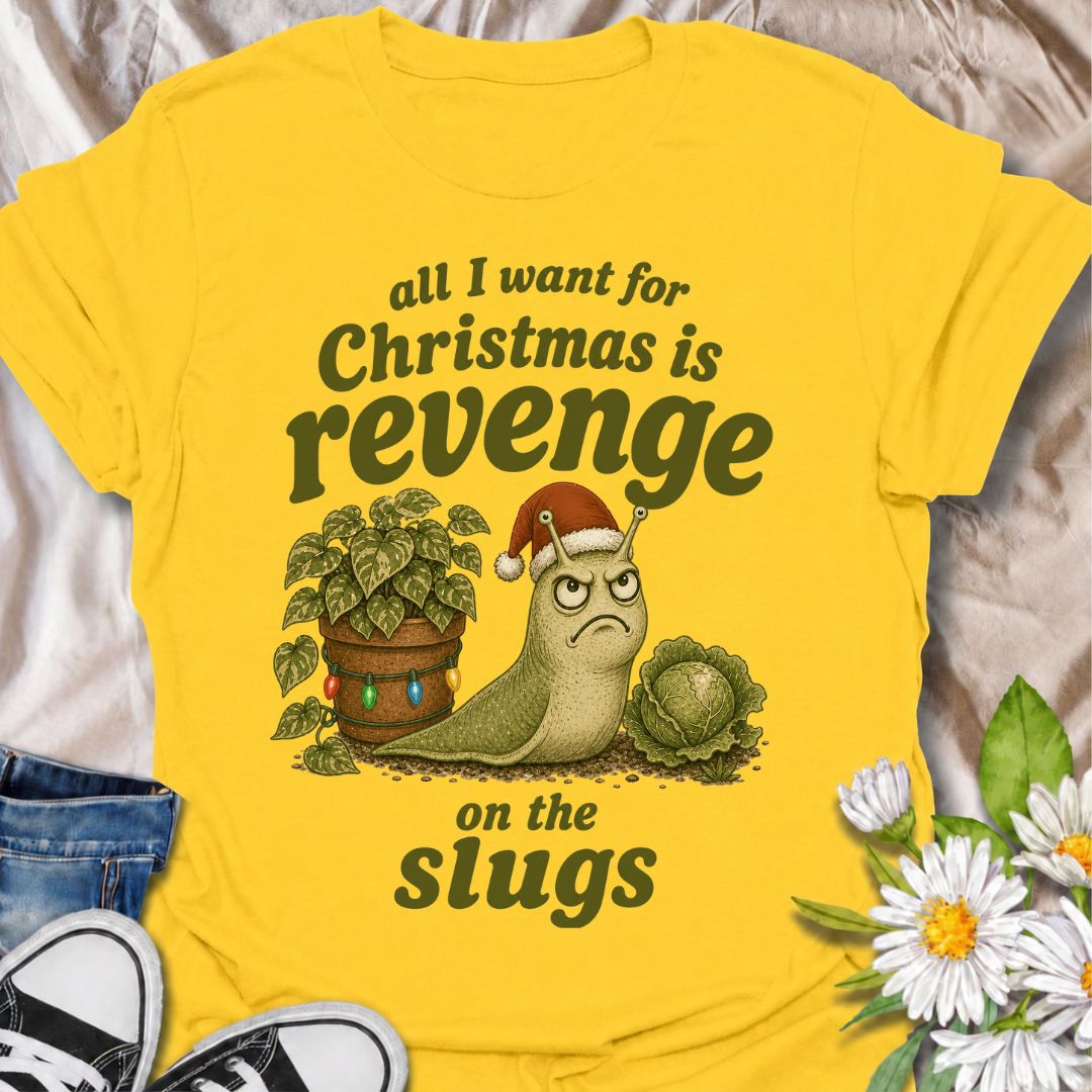 A funny Christmas gardening T-shirt for anyone who has spent the growing season battling slugs and has not forgotten about it. The phrase “All I Want for Christmas Is Revenge on the Slugs” pairs with a gloriously grumpy slug in a Santa hat for sharp, gardener-specific holiday humor. It is perfect for vegetable gardeners, flower growers, allotment gardeners, and anyone who has lost prized plants to hungry garden pests. The vintage-style illustration gives the design plenty of charm while keeping the joke won