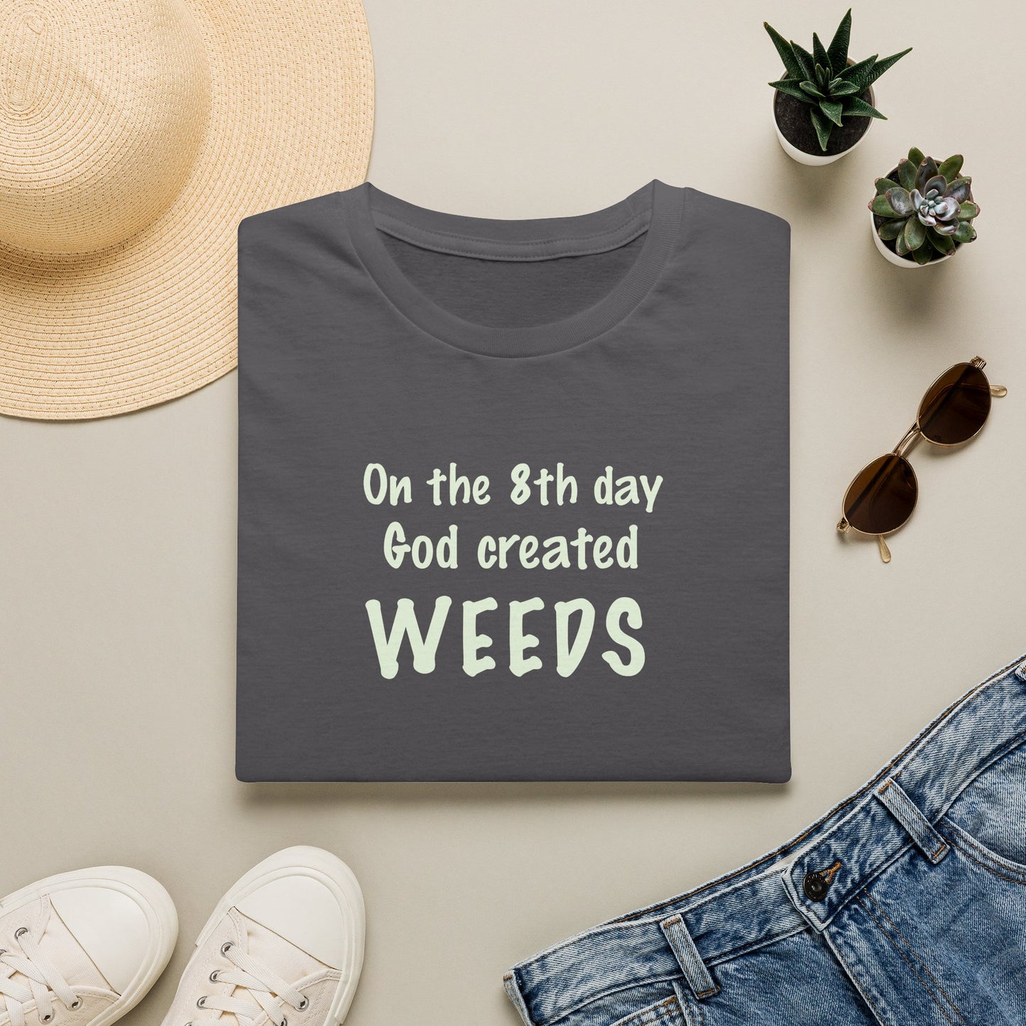 God Created Weeds T-Shirt