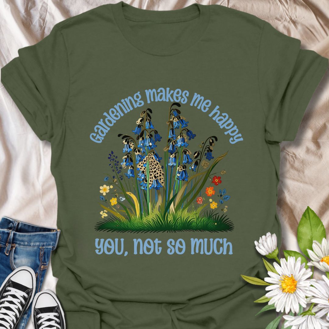 Humorous gardening t-shirt with “Gardening Makes Me Happy, You Not So Much” quote, featuring colorful wildflowers and a fun sassy vibe. Perfect for plant lovers, gardeners, and flower enthusiasts who enjoy witty botanical humor and garden therapy.