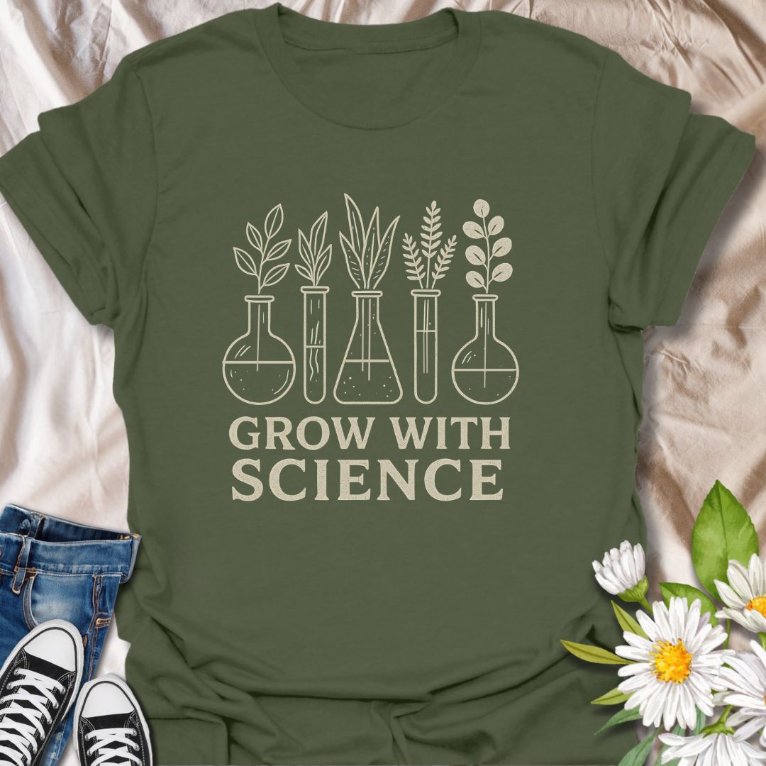 Grow With Science T-Shirt