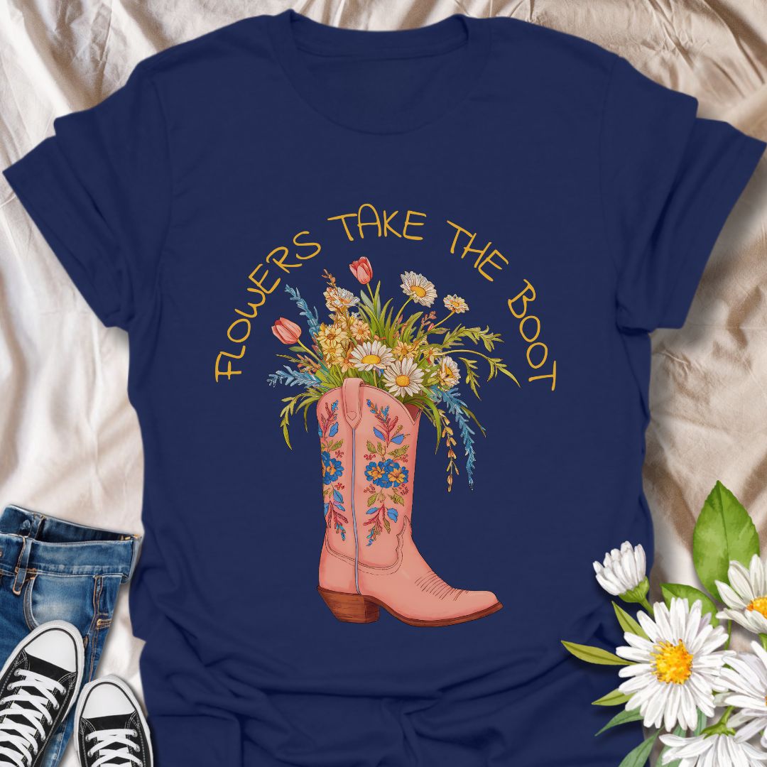 Flowers Take The Boot - T-Shirt