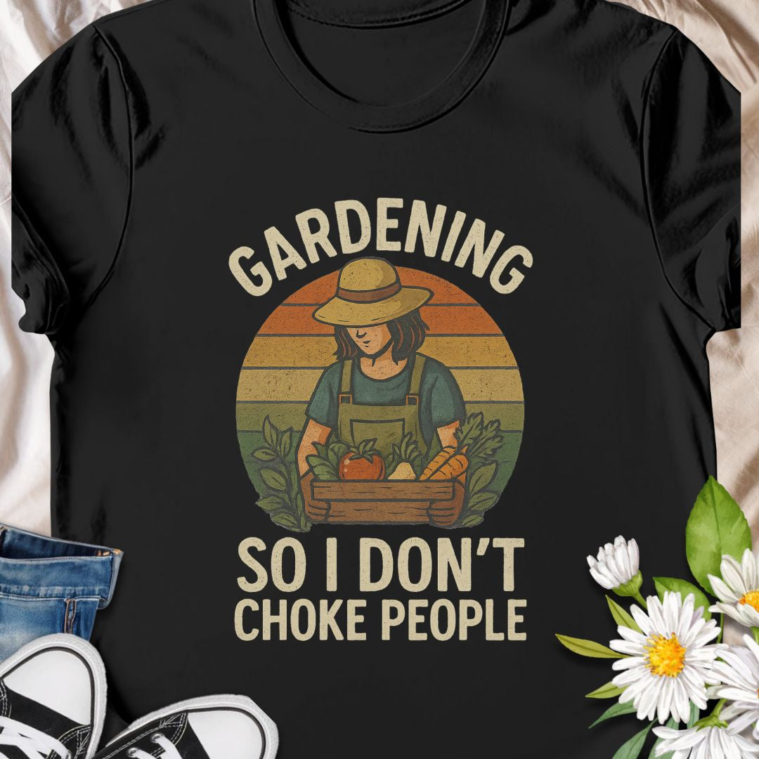 Bring humor to your garden routine with this funny “Gardening So I Don’t Choke People” t-shirt. Perfect for plant lovers with a sense of humor, gardeners who use digging as therapy, or anyone who enjoys a little sarcasm in their soil. Makes a great gift for garden enthusiasts, introverts, or stressed-out plant parents.