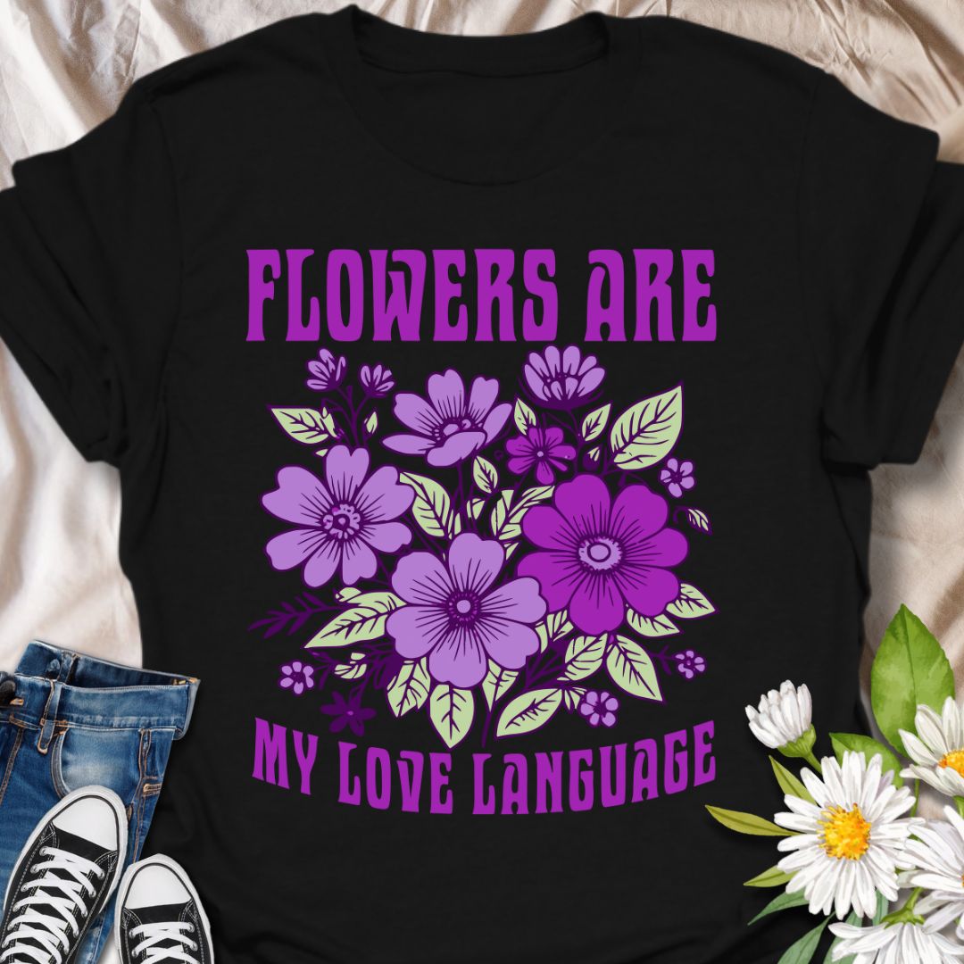 Celebrate your passion for flowers with this bold and beautiful “Flowers Are My Love Language” t-shirt. Perfect for garden lovers, plant enthusiasts, and anyone whose heart blooms with every petal. A great gift idea for flower fans and self-care advocates alike.