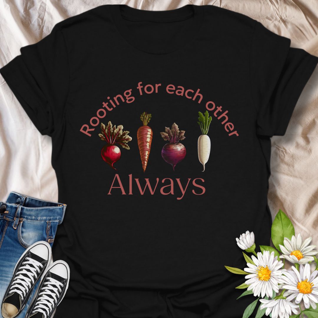 Playful vegetable pun t-shirt featuring carrots, beets, turnips, and radishes with the phrase ‘Rooting for each other always.’ A perfect gift for gardeners, veggie lovers, plant moms, and anyone who loves wholesome humor and plant-based designs
