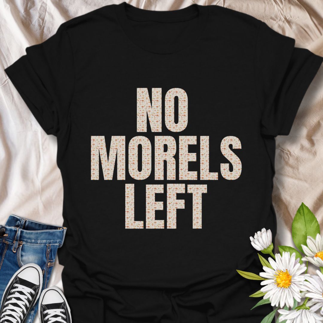 Show off your mushroom humor with this fun graphic t-shirt featuring the clever phrase "No Morels Left" which has mushroom designs within the letters.  Perfect for mushroom hunters, fungi enthusiasts, gardeners, and anyone who enjoys witty nature-inspired apparel.