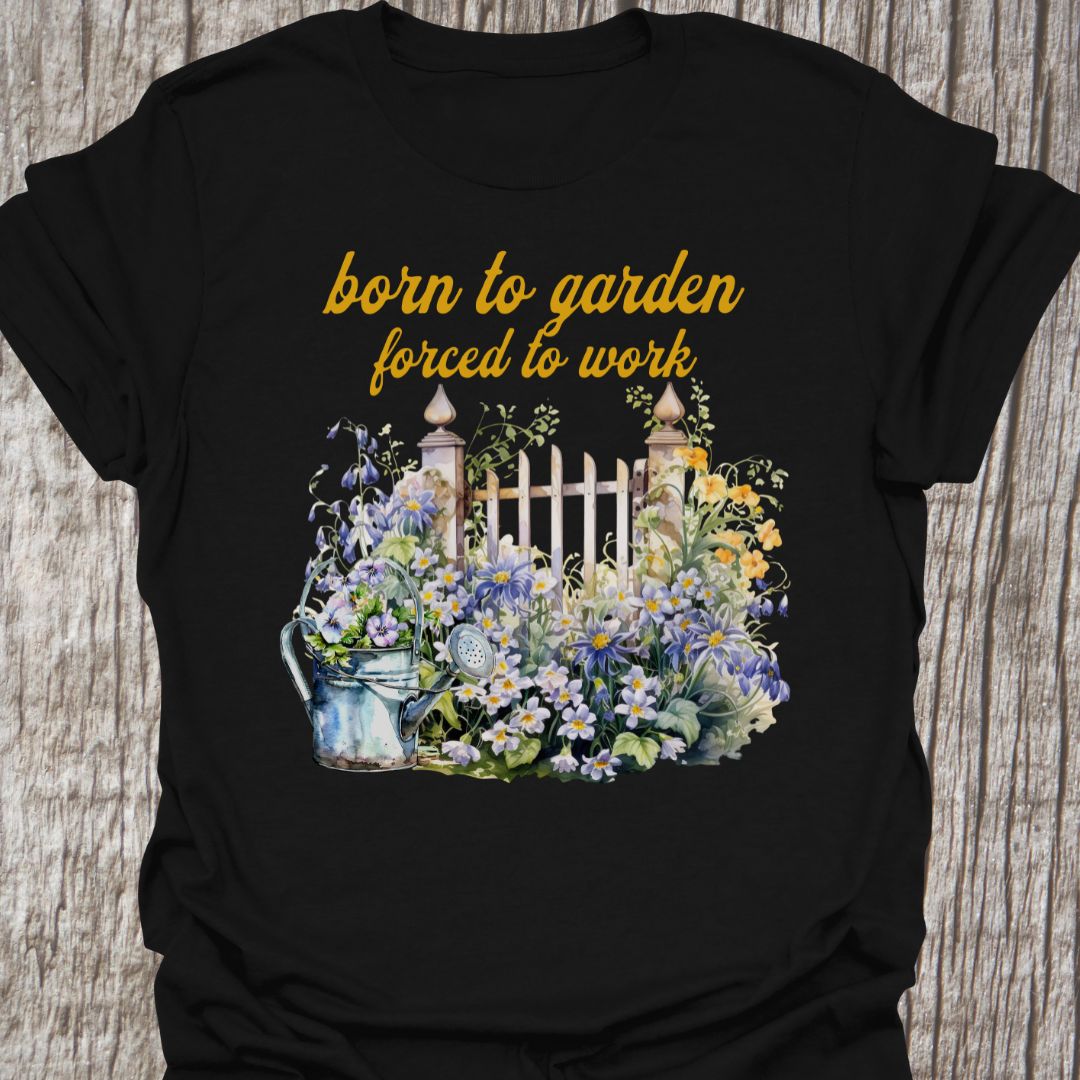 Born to garden, obliged to work T-shirt in black with elegant floral and gate design.