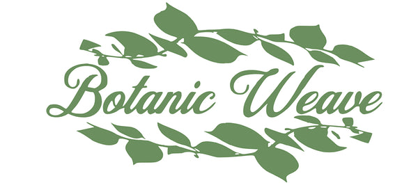 Botanic Weave