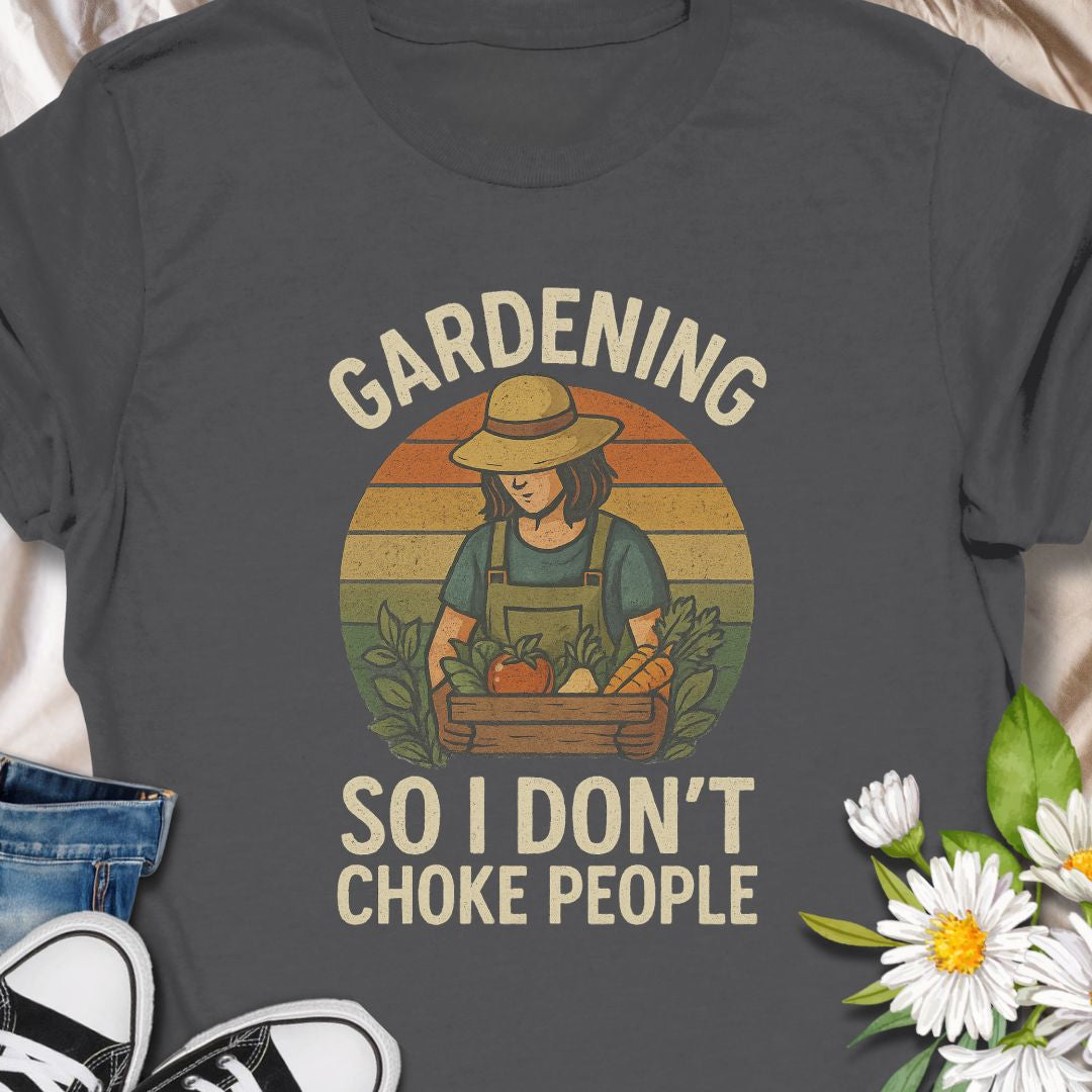 Bring humor to your garden routine with this funny “Gardening So I Don’t Choke People” t-shirt. Perfect for plant lovers with a sense of humor, gardeners who use digging as therapy, or anyone who enjoys a little sarcasm in their soil. Makes a great gift for garden enthusiasts, introverts, or stressed-out plant parents.