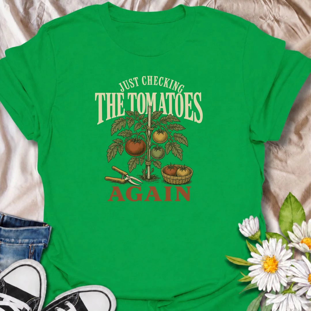 Funny tomato gardening T-shirt for growers who inspect their plants several times a day just in case something has changed. Featuring a vintage tomato plant and garden shears, this design is perfect for vegetable gardeners, tomato growers and backyard gardening enthusiasts.