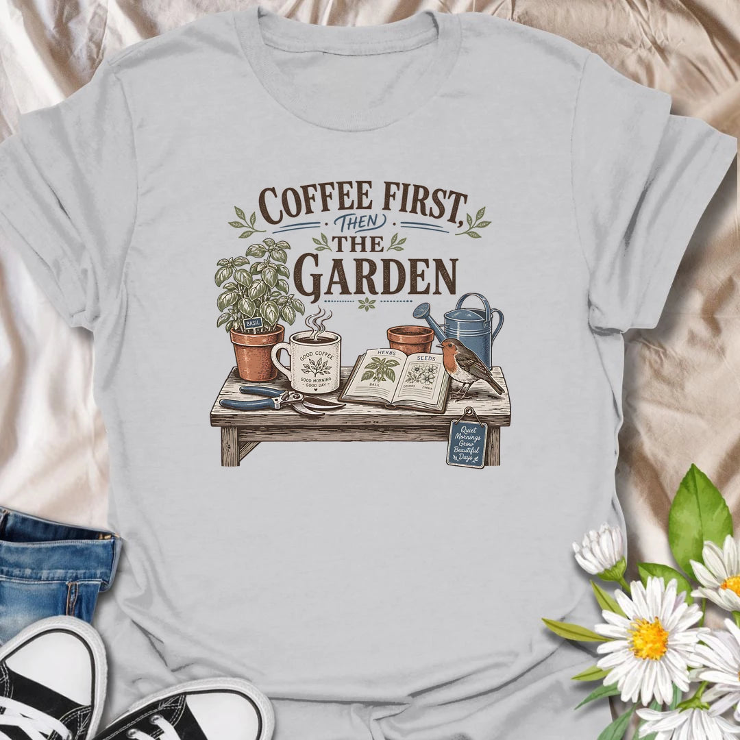 Coffee and gardening t-shirt for plant lovers who start the day with a mug, herbs, seeds, and quiet garden plans.