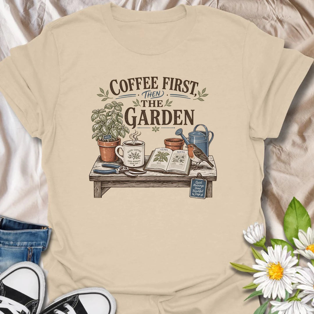 Coffee and gardening t-shirt for plant lovers who start the day with a mug, herbs, seeds, and quiet garden plans.